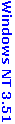 Windows NT 3.51